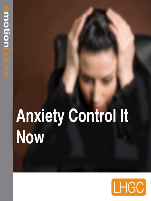 Title details for Anxiety Control It Now by Mark Bjaer - Wait list